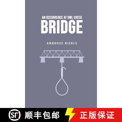 【3-4周达】An Occurrence at Owl Creek Bridge [9781800606975]