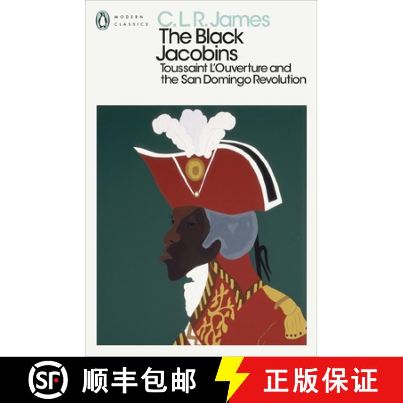【3-4周达】The Black Jacobins : Toussaint L'Ouverture and the San Domingo Revolution [9780241562079]