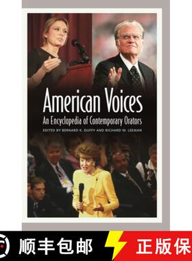 预订 American Voices: An Encyclopedia of Contemporary Orators [9780313327902]