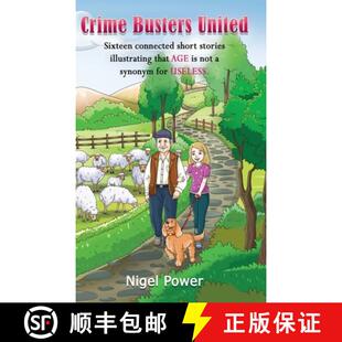 【3-4周达】Crime Busters United: Sixteen connected short stories illustrating that AGE is not a synon... [9781835384534]