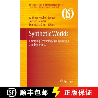 【3-4周达】Synthetic Worlds : Emerging Technologies in Education and Economics (Softcover reprint of ... [9781493941209]