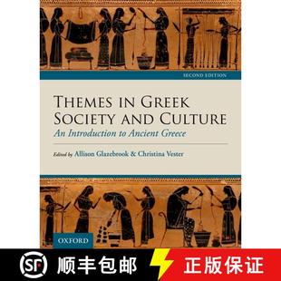 【3-4周达】Themes in Greek Society and Culture: An Introduction to Ancient Greece [9780199036813]