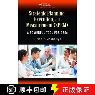 【3-4周达】精装 Strategic Planning, Execution, and Measurement (Spem): A Powerful Tool for Ceos [9781138464049]