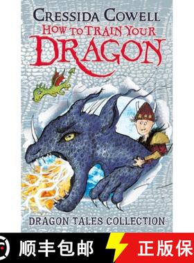 【3-4周达】How To Train Your Dragon: Dragon Tales Collection : Three unmissable short stories in one! [9781444979923]