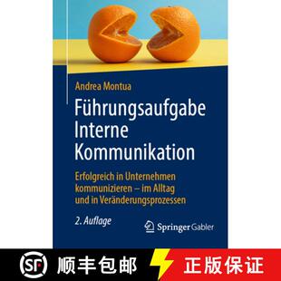 Kommunikation Unternehmen Allt... Führungsaufgabe 4周达 9783658417147 Interne Kommunizieren Erfolgreich