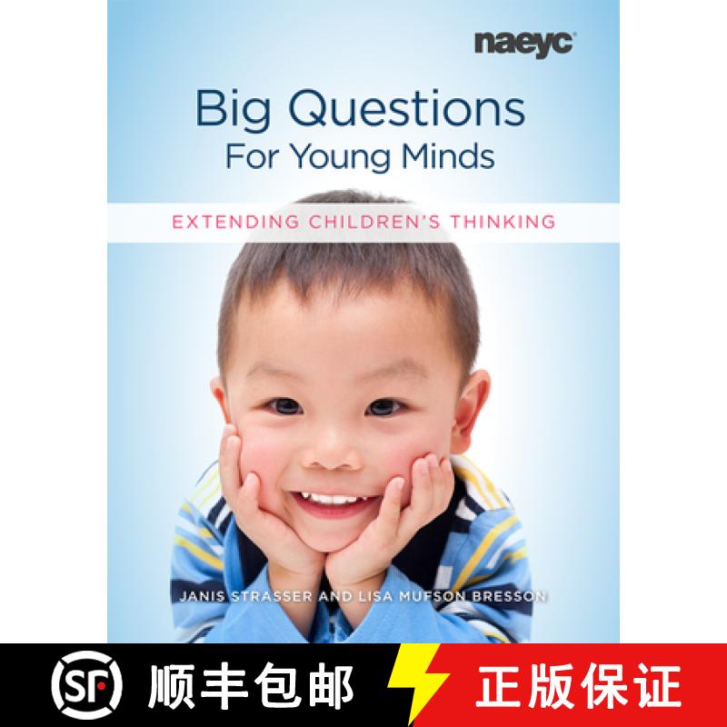 【3-4周达】Big Questions for Young Minds : Extending Children's Thinking [9781938113307]