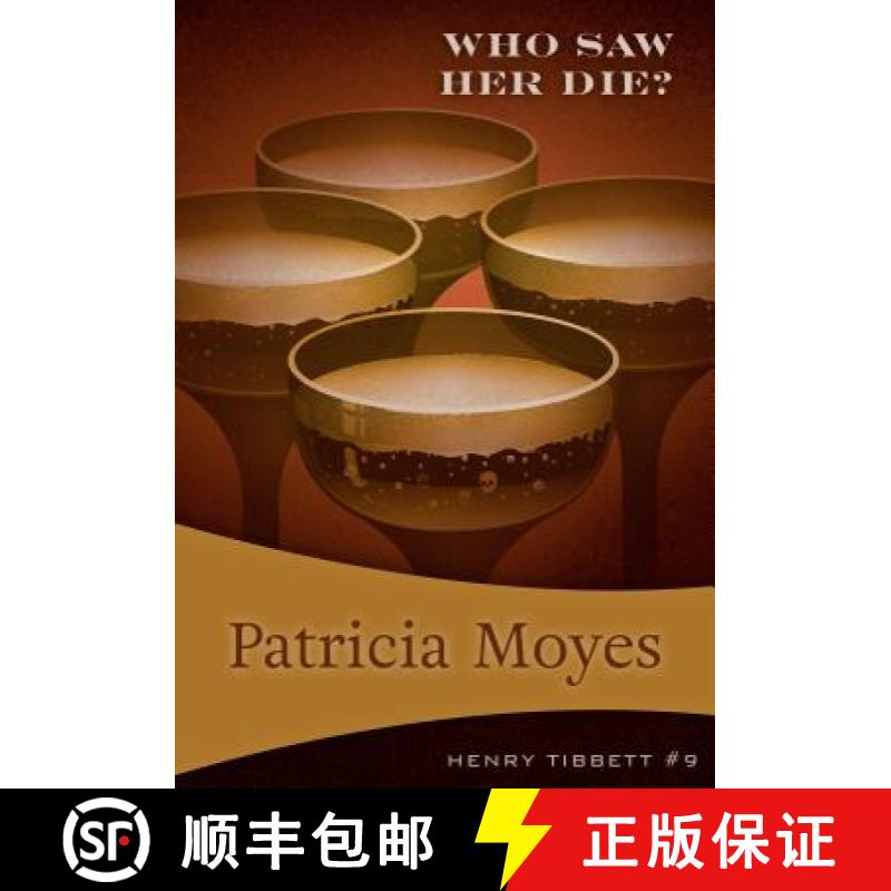 【3-4周达】Who Saw Her Die: Henry Tibbett #9 [9781631941511]