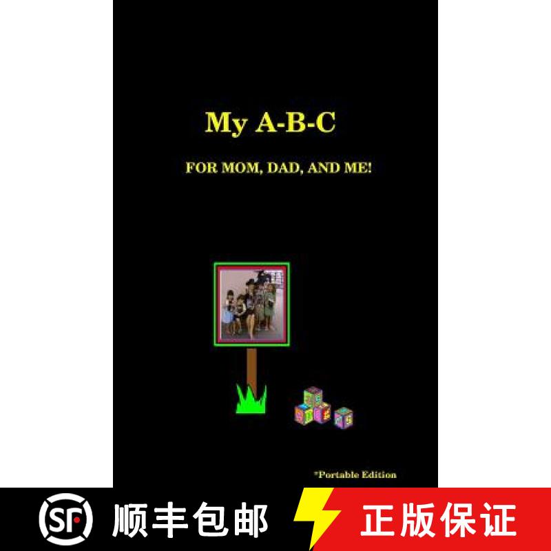 【3-4周达】My A-B-C   FOR MOM, DAD, AND ME! [9781365958717]