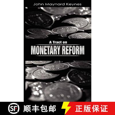 【3-4周达】A Tract on Monetary Reform [9781607960812]