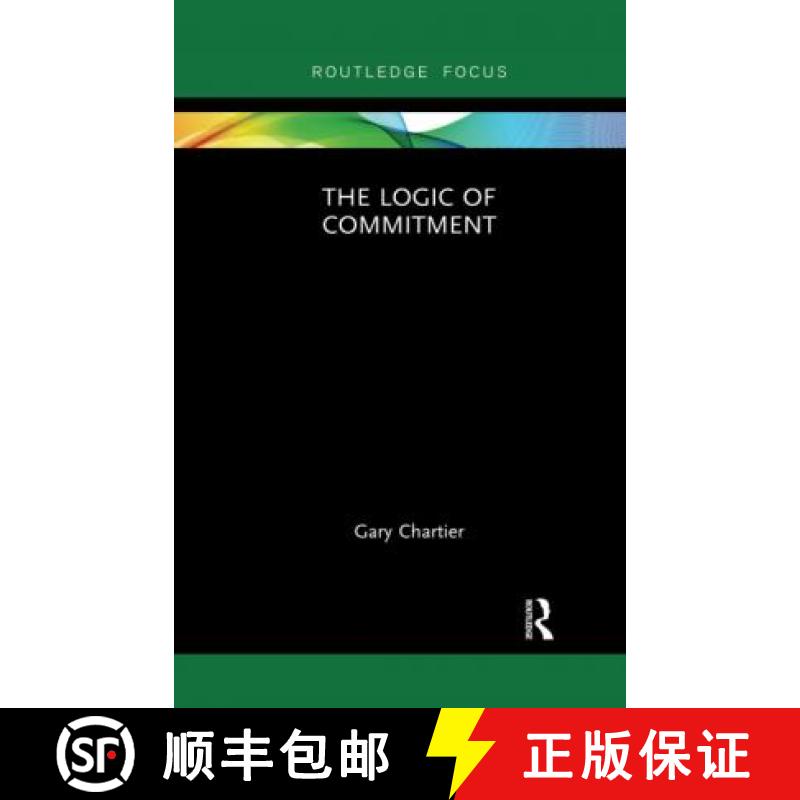 【3-4周达】THE LOGIC OF COMMITMENT, CHARTIER [9780367607340]