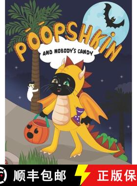 【3-4周达】POOPSHKIN AND NOBODY'S CANDY [9780999692585]