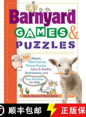 【3-4周达】Barnyard Games & Puzzles: 100 Mazes, Word Games, Picture Puzzles, Jokes and Riddles, Brain... [9781580176309]