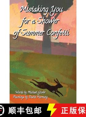 【3-4周达】Mistaking You for a Shower  of Summer Confetti [9781915045331]