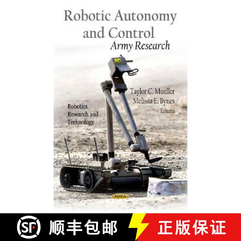 【3-4周达】Robotic Autonomy and Control: Army Research [9781621006053]