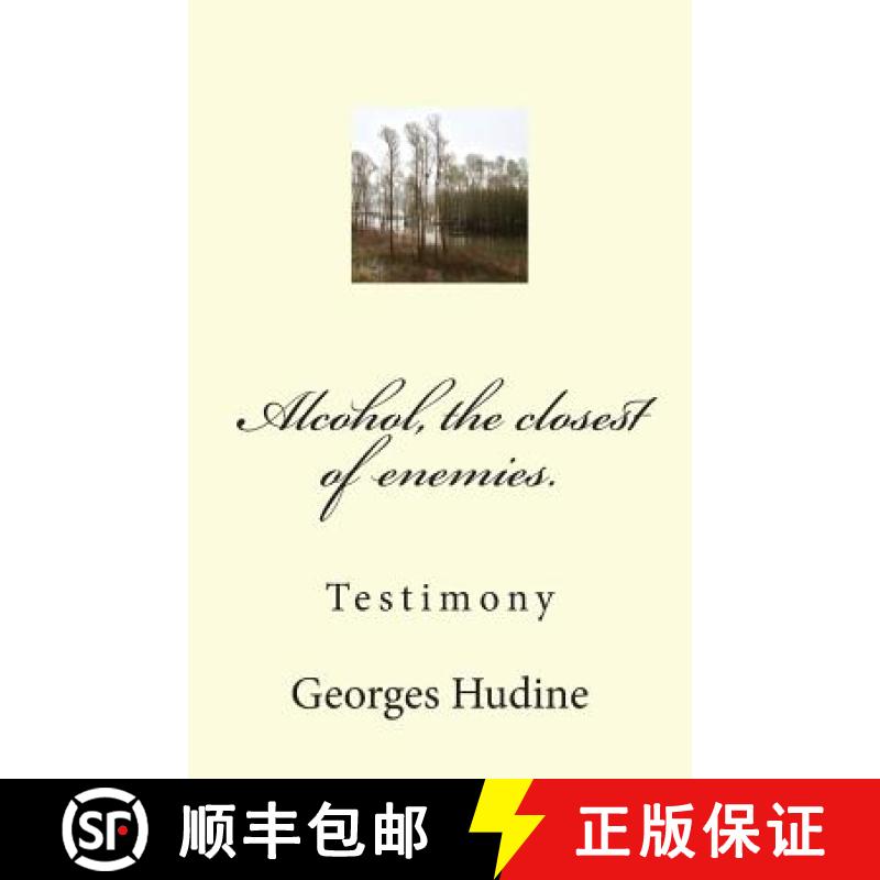 【3-4周达】Alcohol, the closest of enemies [9782954744711]