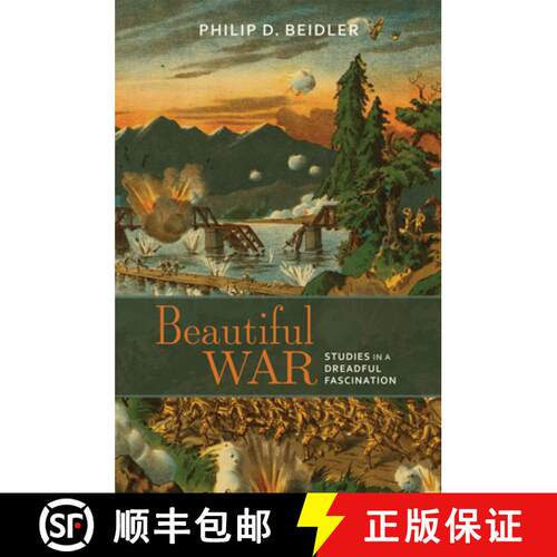 【3-4周达】Beautiful War – Studies in a Dreadful Fascination [9780817359614]