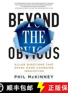 【3-4周达】Beyond the Obvious: Killer Questions That Spark Game-Changing Innovation [9781401324469]