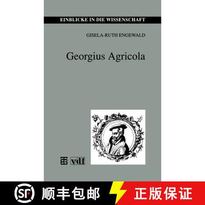 【3-4周达】Georgius Agricola (2., bearbeitete Auflage 1994) [9783815425039]