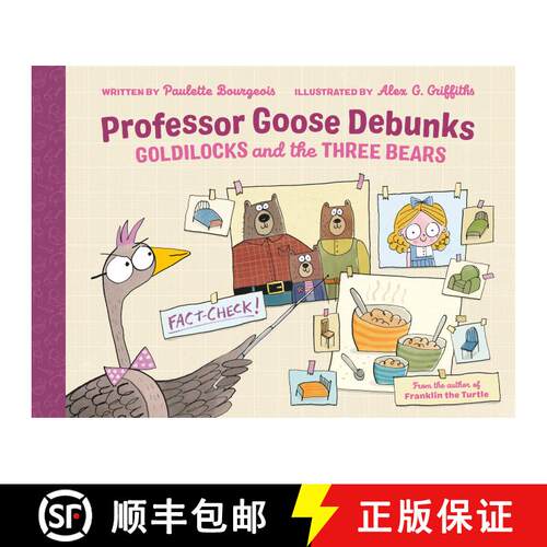【3-4周达】精装 Professor Goose Debunks Goldilocks and the Three Bears [9780735267305]