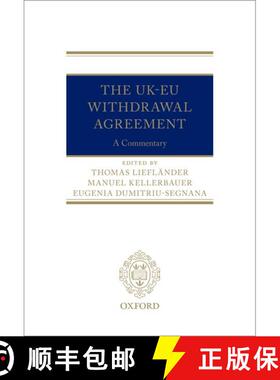 【3-4周达】The UK-EU Withdrawal Agreement: A Commentary [9780192894601]