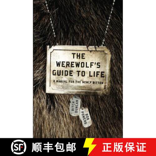 【3-4周达】The Werewolf's Guide to Life: A Manual for the Newly Bitten [9780767931939]