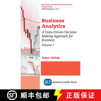 预订 Business Analytics, Volume I – A Data–Driven Decision Making Approach for Business [9781631573316]