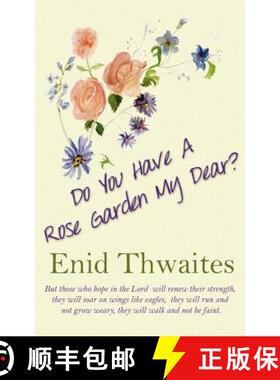 【3-4周达】Do You Have A Rose Garden My Dear? [9780993349157]