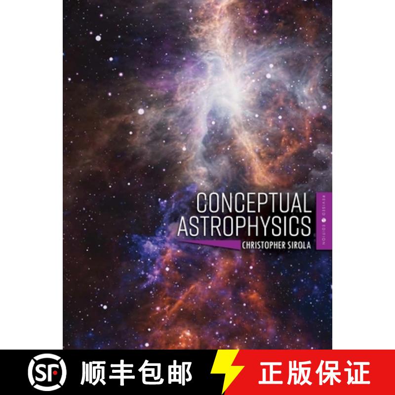 【4周达】Conceptual Astrophysics [9798823317986]