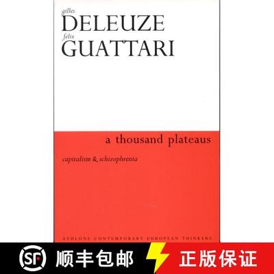 【3-4周达】精装 Thousand Plateaus: Capitalism and Schizophrenia [9780485113358]