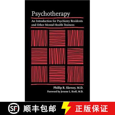 【3-4周达】Psychotherapy – An Introduction for Psychiatry Residents and Other Mental Health Trainees [9780801880964]
