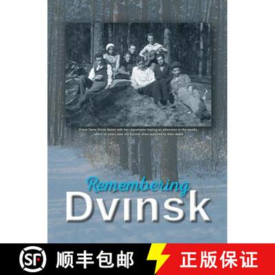 【3-4周达】精装 Remembering Dvinsk  - Daugavpils, Latvia: Memorial Book of Dvinsk [9781939561411]