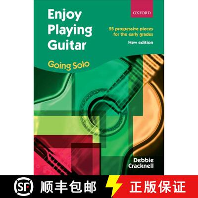 【3-4周达】Enjoy Playing Guitar: Going Solo: 25 progressive pieces for the early grades [9780193386358]