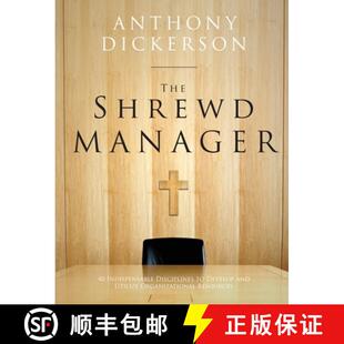 【3-4周达】The Shrewd Manager: 40 Indispensable Disciplines To Develop And Utilize Organizational Res... [9781312755031]