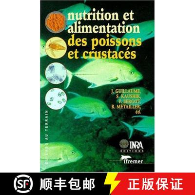 预订 Nutrition et Alimentation des Poissons et Crustaces [9782738008107]