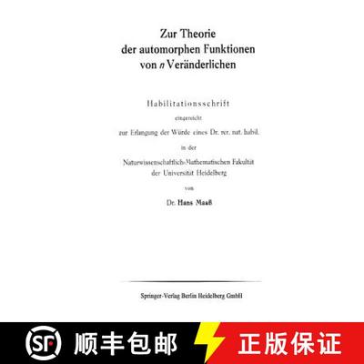 【3-4周达】Zur Theorie der automorphen Funktionen von n Veränderlichen [9783662279182]