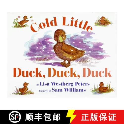 【3-4周达】精装 Cold Little Duck, Duck, Duck: A Springtime Book For Kids [9780688161781]