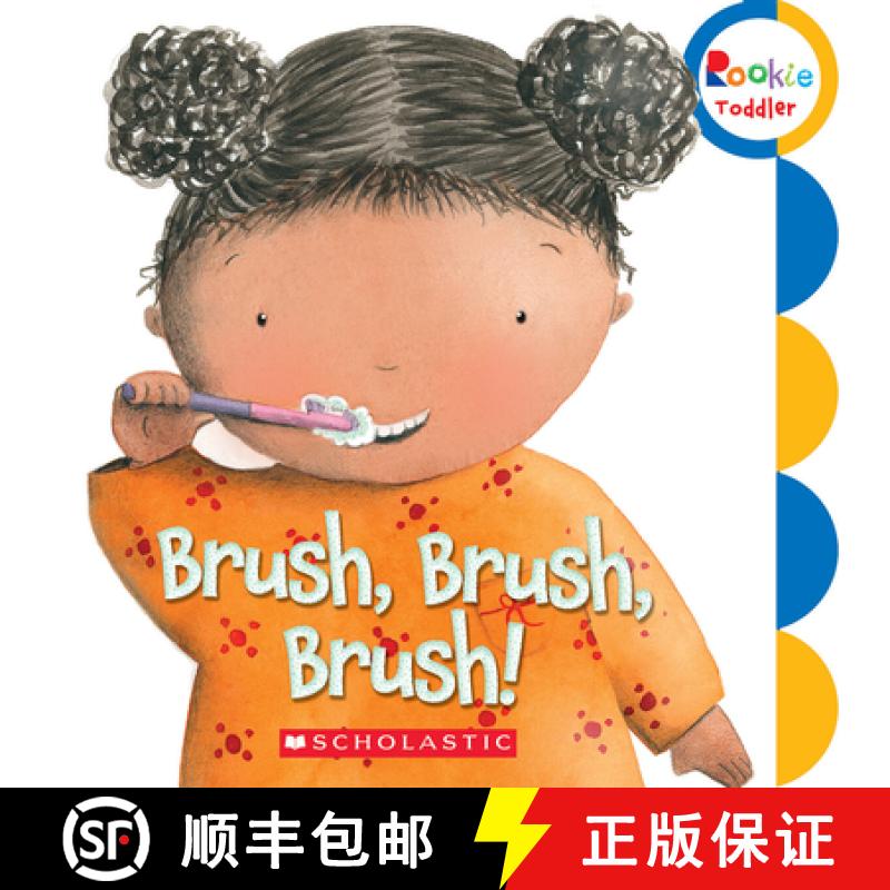 【3-4周达】Rookie Toddler: My Body Books: Brush, Brush, Brush! Board book [9780531252369]