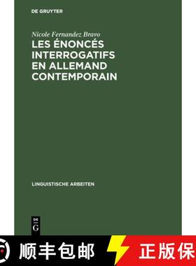 【3-4周达】Les énoncés interrogatifs en allemand contemporain [9783484302891]