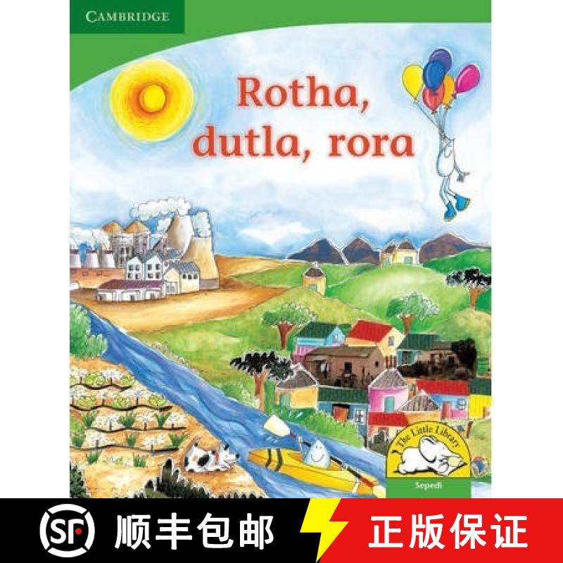【3-4周达】Rotha, dutla, rora (Sepedi): - Rotha, dutla, rora (Sepedi) [9780521726566]