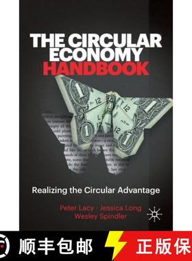 【3-4周达】The Circular Economy Handbook : Realizing the Circular Advantage [9781349959709]