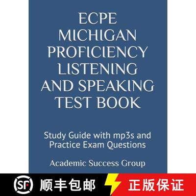 【3-4周达】ECPE Michigan Proficiency Listening and Speaking Test Book: Study Guide with mp3s and Prac... [9781949282351]