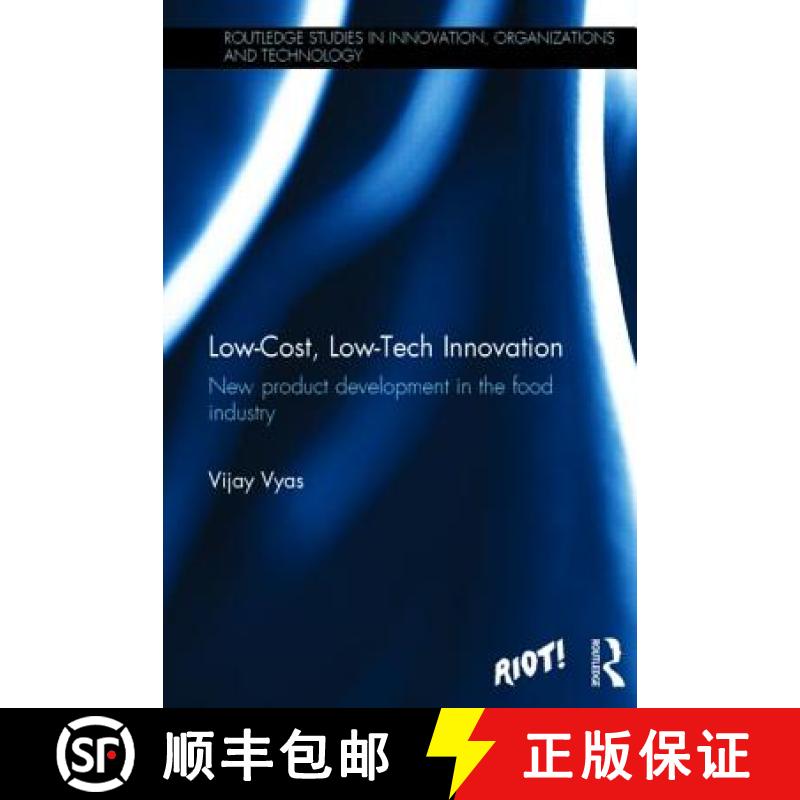 【3-4周达】Low-Cost, Low-Tech Innovation : New Product Development in the Food Industry [9780415818995]