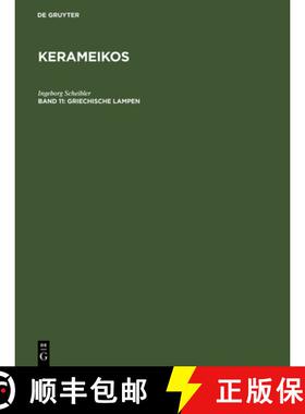 【3-4周达】Kerameikos, Band 11, Griechische Lampen [9783110048582]