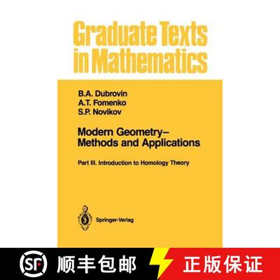 【3-4周达】Modern Geometry-Methods and Applications : Part III: Introduction to Homology Theory [9781461287919]