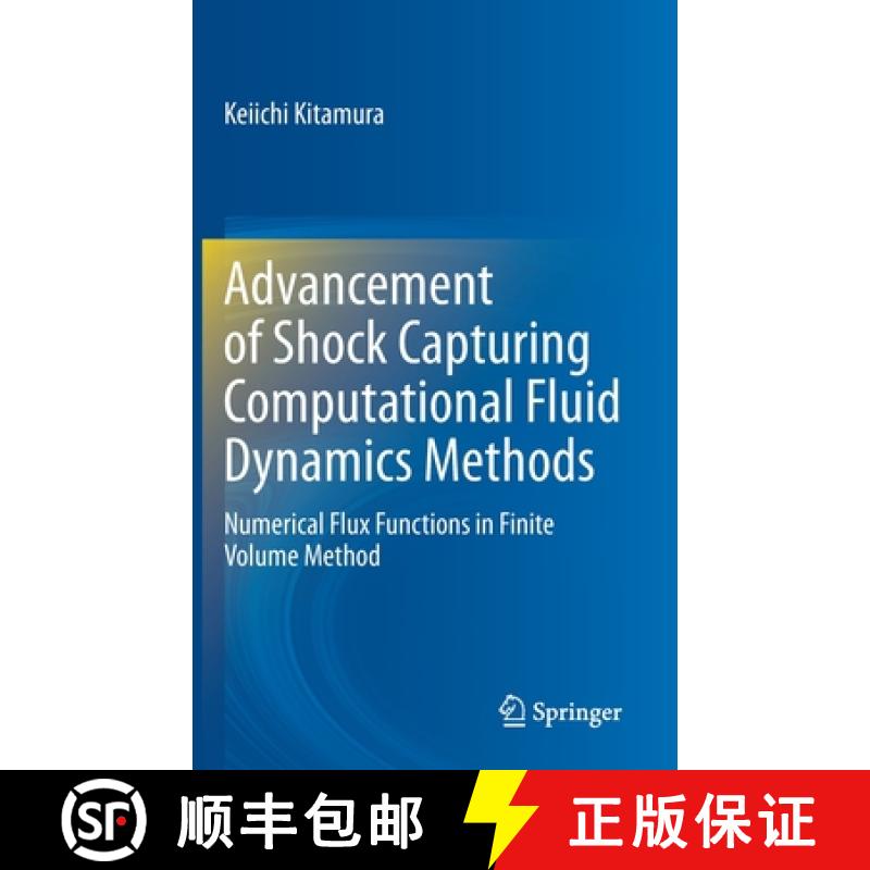 【3-4周达】Advancement of Shock Capturing Computational Fluid Dynamics Methods : Numerical Flux Funct... [9789811590108]