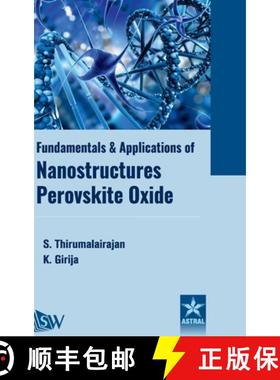 【3-4周达】Fundamentals and Applications of Nanostructures Perovskite Oxide [9789359191300]