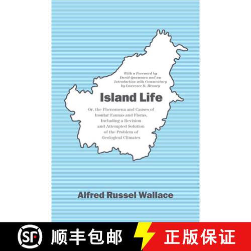 【3-4周达】Island Life: Or, the Phenomena and Causes of Insular Faunas and Floras, Including a Revisi... [9780226045030]