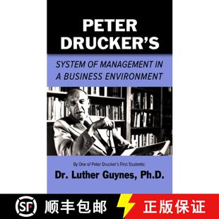【3-4周达】Peter Drucker's System of Management in a Business Environment [9780996893558]