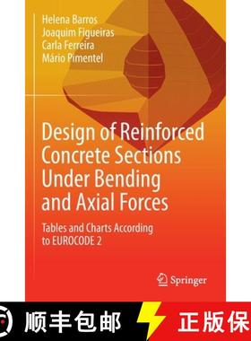 【3-4周达】Design of Reinforced Concrete Sections Under Bending and Axial Forces : Tables and Charts ... [9783030801380]