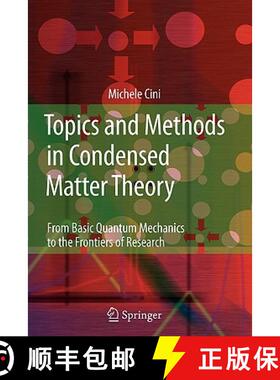 【3-4周达】Topics and Methods in Condensed Matter Theory : From Basic Quantum Mechanics to the Fronti... [9783642089640]